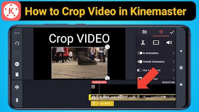 How to Crop Video in Kinemaster