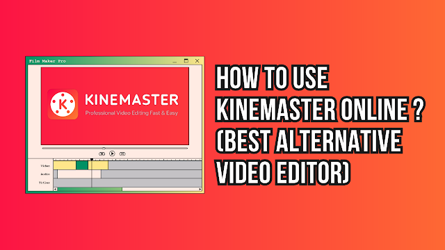 KineMaster Online